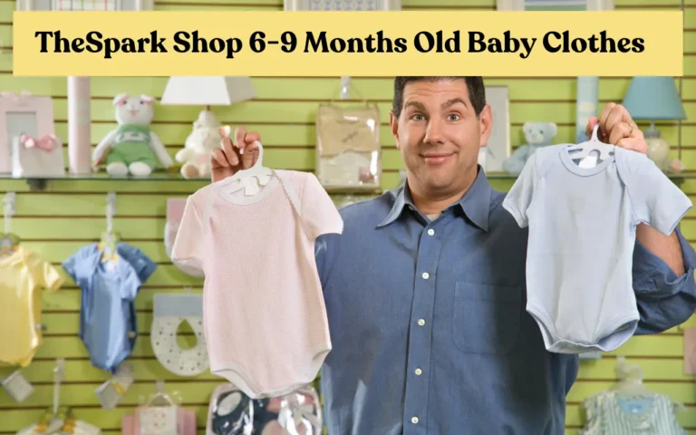 the spark shop 6-9 months old baby clothes